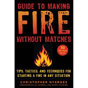 Guide To Making Fire